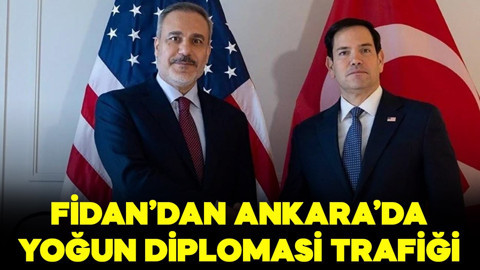 Bakan Fidan’dan yoğun diplomasi trafiği