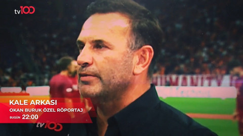 Galatasaray'ın efsane hocası, son 3 sezonun şampiyonu Okan Burak tv100'de! Transferde hangi bomba isimler var?