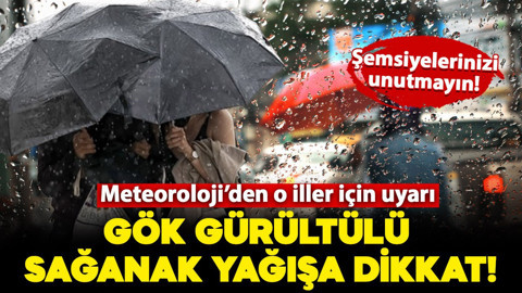 Meteoroloji'den o iller için uyarı geldi: Sıcaklıklar düşüyor sağanak geliyor!