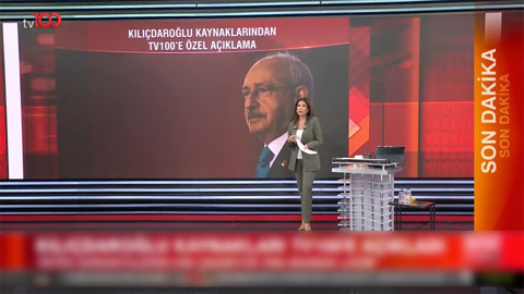 Kılıçdaroğlu kaynakları tv100’e açıkladı: Bu iyi bir görüntü değil!