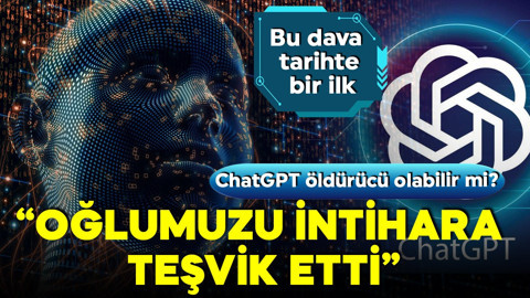 Bir ilk olarak tarihe geçti! ChatGPT’ye ölüm davası: "Oğlumuzu intihara teşvik etti"