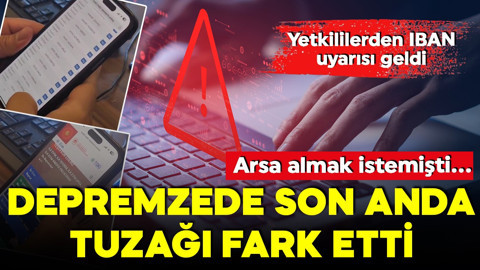 Arsa sahibi olma hayaliyle internetten arama yaptı! IBAN detayını fark ederek son anda dolandırılmaktan kurtuldu