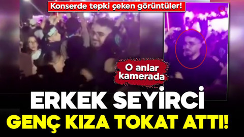 Konserde tepki çeken görüntüler! Erkek seyirci genç kıza tokat attı: O anlar kamerada