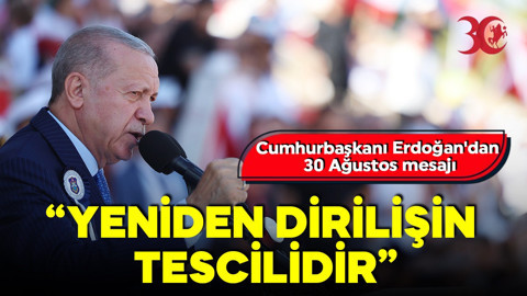 Cumhurbaşkanı Erdoğan'dan 30 Ağustos Zafer Bayramı mesajı: Bu zafer tüm mazlum milletlere umut oldu