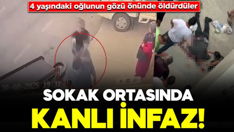 Pusu kurup dehşet saçtılar! Sokak ortasında kanlı infaz: 4 yaşındaki oğlunun gözü önünde öldürdüler