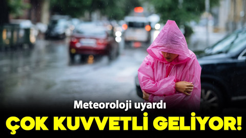 Hafta sonuna dikkat! Meteoroloji uyardı: Çok kuvvetli sağanak yağış geliyor