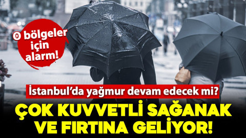 Meteoroloji saat vererek uyardı: O bölgeler için fırtına ve yağış alarmı! Kuvvetli gök gürültülü sağanak geliyor