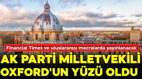 AK Parti İstanbul Milletvekili Oxford'un yeni reklam yüzü oldu
