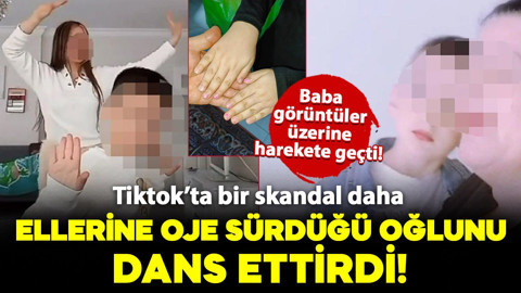 TikTok'ta bir skandal daha! Bu kez bir anne ellerine oje sürdüğü oğlunu dans ettirdi, baba harekete geçti