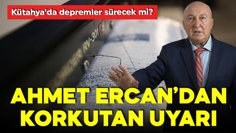 Kütahya'da depremler sürecek mi? Ahmet Ercan'dan korkutan uyarı: 3-4 ay sürecek; aracınızda ya da çadırda...