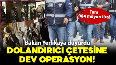 Bakan Yerlikaya: "537 vatandaşımızı, 984 milyon lira dolandıran şebeke çökertildi"