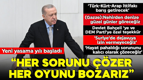 Yeni yasama yılı başladı! Cumhurbaşkanı Erdoğan'dan önemli mesajlar: 'Türkiye diz çökmez'