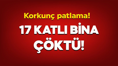 New York'ta korkunç patlama! 17 katlı bina çöktü