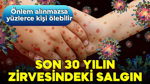 Son 30 yılın zirvesinde! Önlem alınmazsa yüzlerce kişi ölebilir! Acil çağrı yapıldı