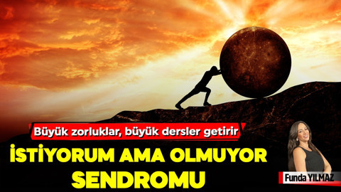 İstiyorum Ama Olmuyor Sendromu: Mars-Satürn Baskısı Altındayız!
