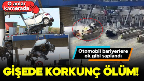 Gişede korkunç ölüm! Otomobil bariyerlere ok gibi saplandı: O anlar kamerada