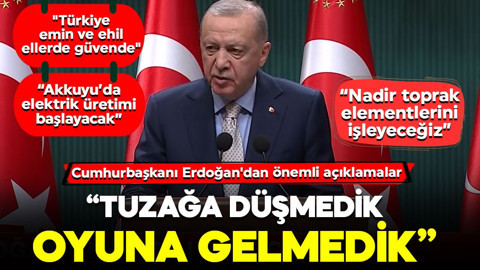 Cumhurbaşkanı Erdoğan'dan önemli açıklamalar: “Nadir toprak elementlerini işleyeceğiz”