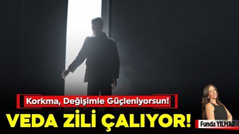 Korkma, Değişimle Güçleniyorsun!