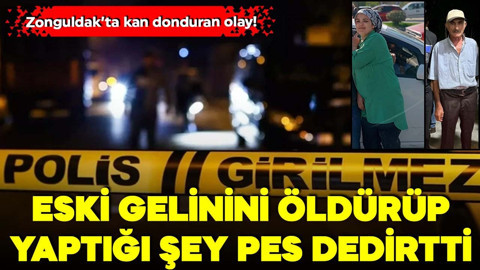 Eski gelinini öldürüp yaptığı şey pes dedirtti!