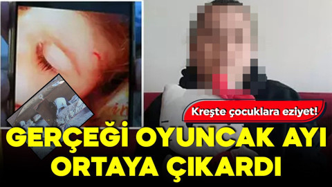 Kreşte çocuklara eziyet! Gerçeği oyuncak ayı ortaya çıkardı
