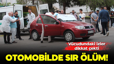 Otomobilde sır ölüm! Vücudundaki izler dikkat çekti