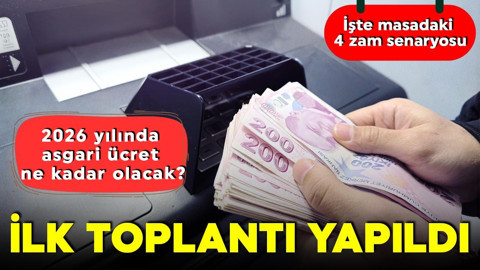 2026 yılında asgari ücret ne kadar olacak? İlk toplantı yapıldı: İşte masadaki 4 zam senaryosu
