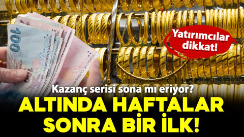 Altında haftalar sonra bir ilk! Kazanç serisi sona mı eriyor?