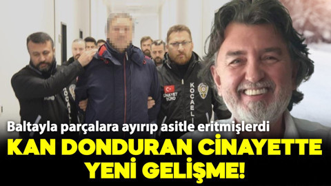 Ünlü halıcıyı baltayla parçalara ayırıp asitle eritmişlerdi: Kan donduran cinayette yeni gelişme!