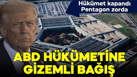 ABD’de hükümet kapandı, Pentagon zora girdi! ABD hükümetine 130 milyon dolarlık gizemli bağış!