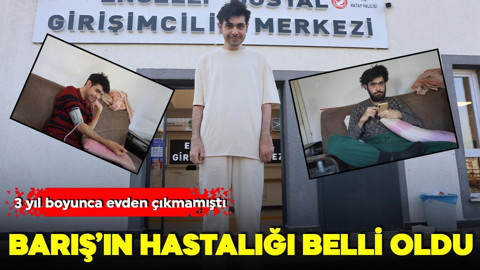 3 yıl boyunca evden çıkmadı: Barış'ın hastalığı belli oldu