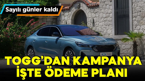 Togg'dan kampanya, işte ödeme planı! 613 bin liradan başlıyor! Sayılı günler kaldı