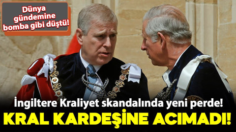 İngiltere Kraliyet skandalında yeni perde! Kral kardeşine acımadı