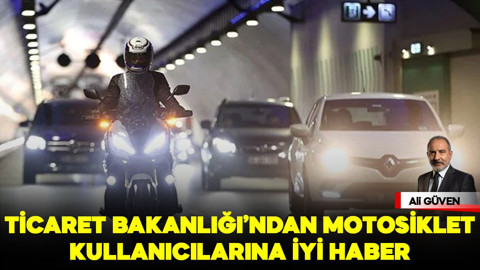 Ticaret Bakanlığı’ndan motosiklet kullanıcılarına iyi haber: Motosiklet kasklarında yüzde 20'lik ek vergi kalkıyor