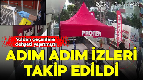 Yoldan geçenlere dehşeti yaşatmıştı! Adım adım izleri takip edildi
