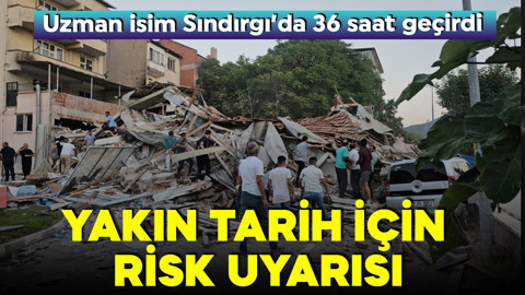 Sındırgı'da 6.1’in ardından ikinci uyarı! Uzman isim 'yakın tarih için risk var' dedi!
