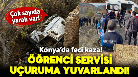 Konya'da feci kaza! Öğrenci servisi, uçuruma yuvarlandı; 14 yaralı