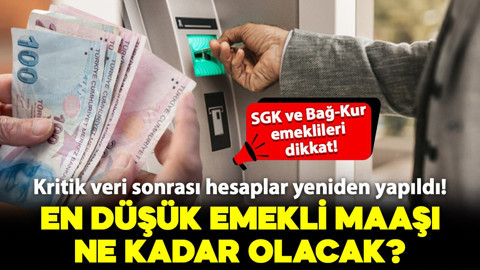 Kritik veri sonrası hesaplar yeniden yapıldı! SSK ve Bağ-Kur emekli maaşı yüzde kaç zamlanacak?