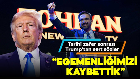 New York’ta tarihi zafer sonrası Trump'tan sert sözler: 'Egemenliğimizi kaybettik'