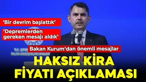Bakan Kurum'dan kira fiyatları ve konut açıklaması! 'Haksız kira fiyatları düşecek'