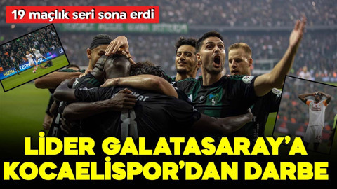 Lider Galatasaray'a Kocaelispor'dan darbe: 19 maçlık seri sona erdi