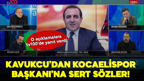 tv100’e konuştu! Abdullah Kavukcu’dan Kocaelispor Başkanı Durul’un sözlerine sert cevap! "Haddini bilsin, sessiz kalmayacağız"