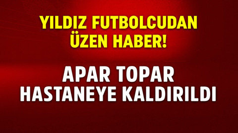 Dünya yıldızı futbolcudan korkutan haber! Apar topar hastaneye kaldırıldı! Futbol hayatı bitebilir