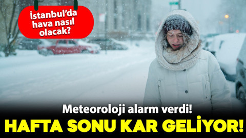Meteoroloji alarm verdi! Hafta sonu kar bekleniyor