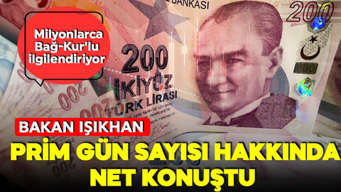 Bakan Işıkhan’dan Bağ-Kur’luları ilgilendiren açıklama!