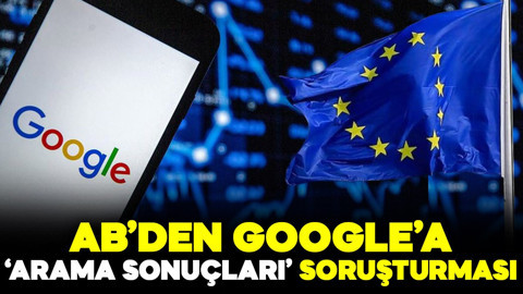 AB'den Google'a "arama sonuçları" soruşturması