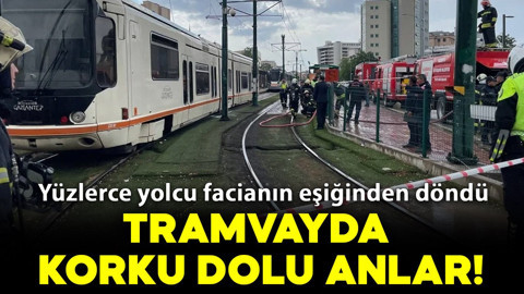 Tramvayda korku dolu anlar! Yüzlerce yolcu facianın eşiğinden döndü