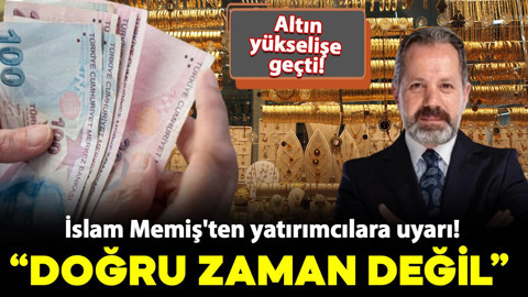 İslam Memiş'ten yatırımcılara uyarı! "Doğru zaman değil"