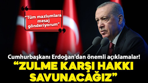 Cumhurbaşkanı Erdoğan: "Tüm mazlumlara dayanışma mesajı gönderiyorum"