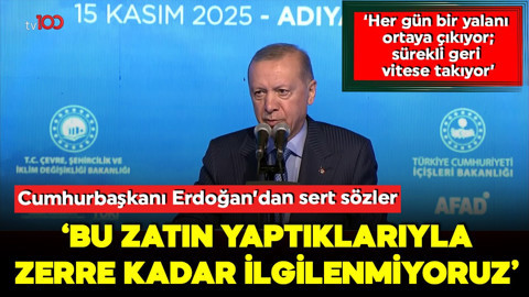 Cumhurbaşkanı Erdoğan'dan sert sözler: Bu zatın yaptıklarıyla zerre kadar ilgilenmiyoruz