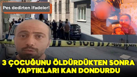 3 çocuğunu öldürdükten sonra yaptıkları kan dondurdu!